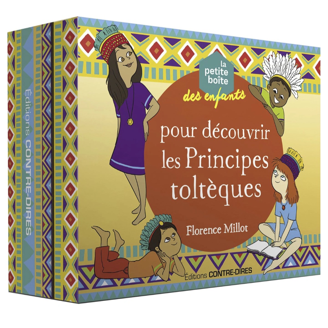 La Petite Boîte des Enfants – Pour Découvrir les Principes Toltèques