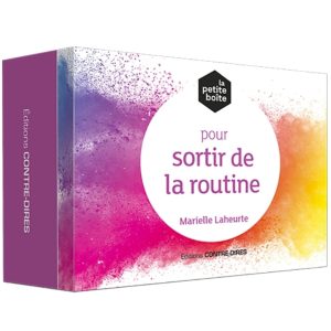 La Petite Boîte – Pour Sortir de la Routine – Marielle Laheurte