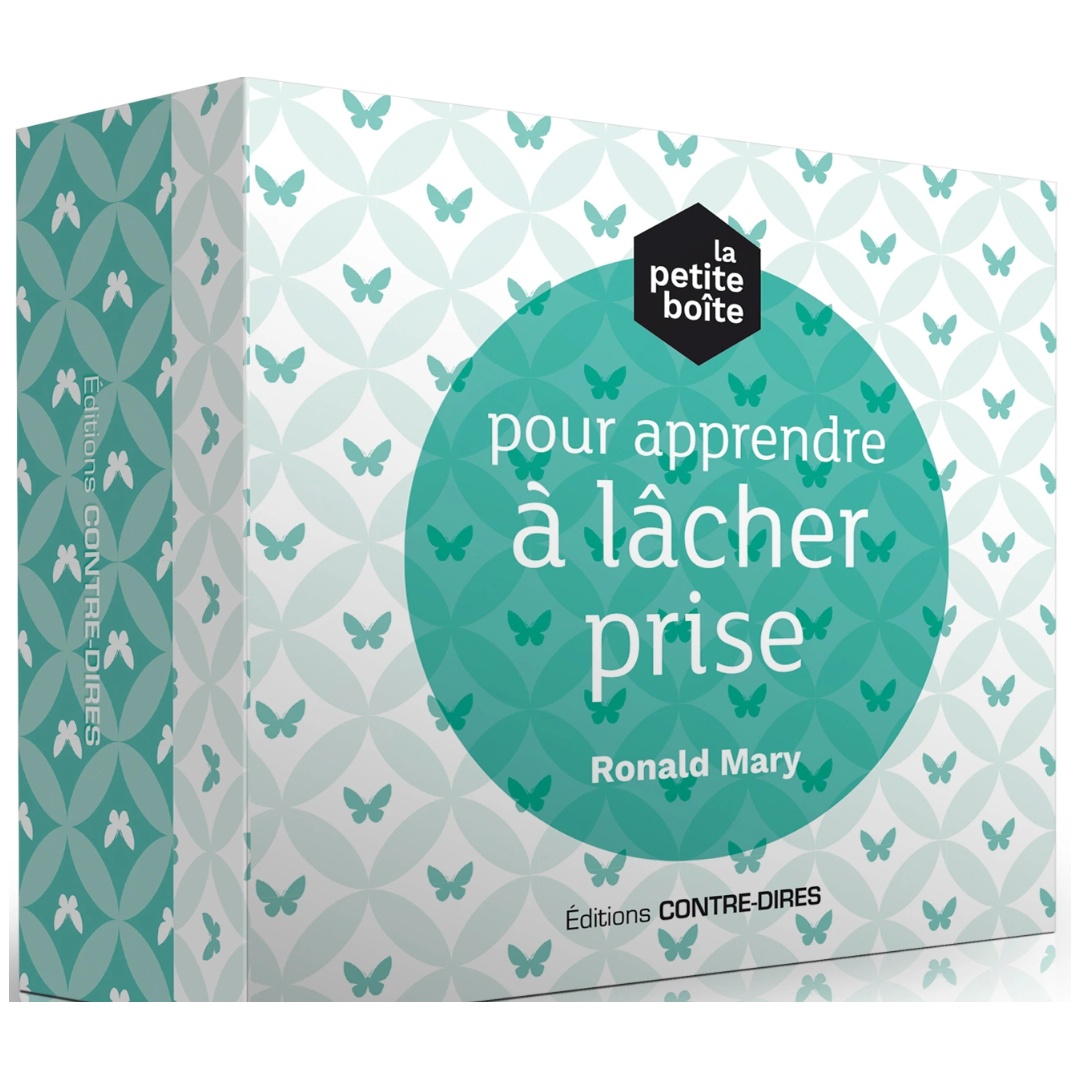 La Petite Boîte pour Apprendre à Lâcher Prise – Ronald Mary