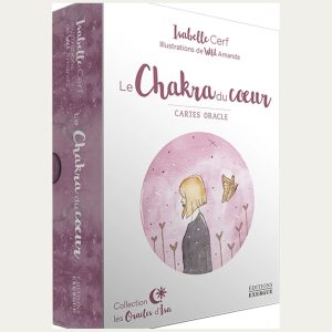 Oracle Le Chakra du Cœur – Jeu d’Isabelle Cerf pour guérir les blessures affectives